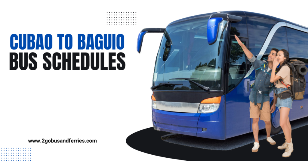 Cubao-to-Baguio-Bus-Schedules-2026