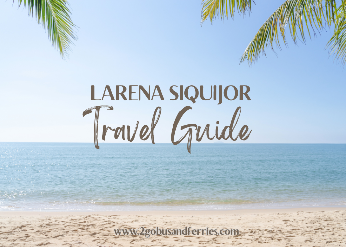 Larena-Trip-Guide-Updated-Ferry-Schedule-Travel-Tips-and-Everything-You-Need-to-Know