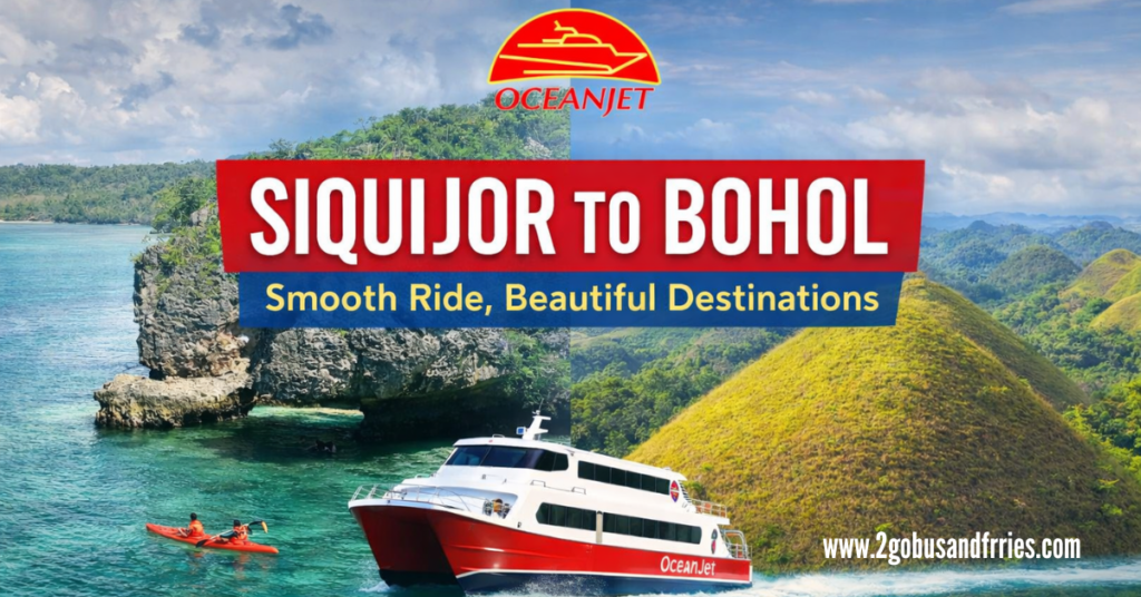 Oceanjet-Siquijor-to-Bohol-Trip-Schedule-Travel-Guide