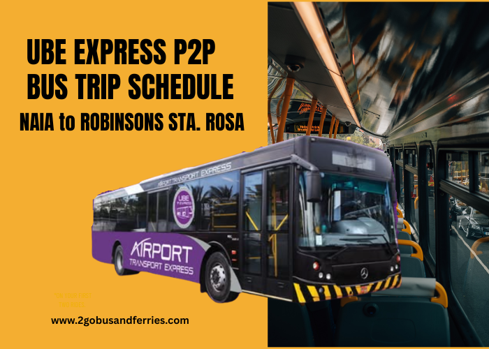 UBE-Express-P2P-Bus-Schedule-2026-NAIA-to-Robinsons-Sta.-Rosa.