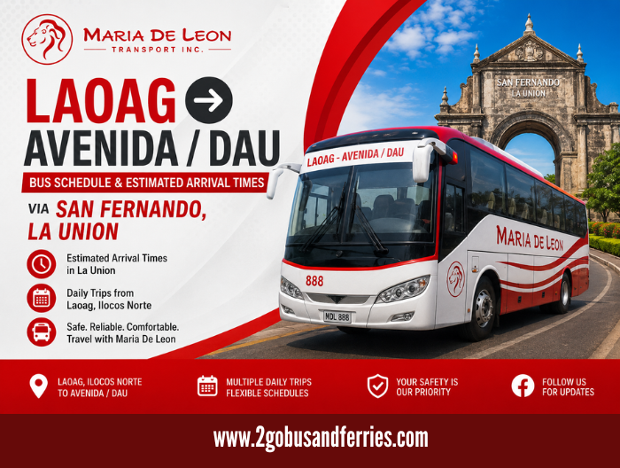 Maria-De-Leon-Laoag-to-AvenidaDAU-Bus-Schedule-Estimated-Arrival-Times-2026